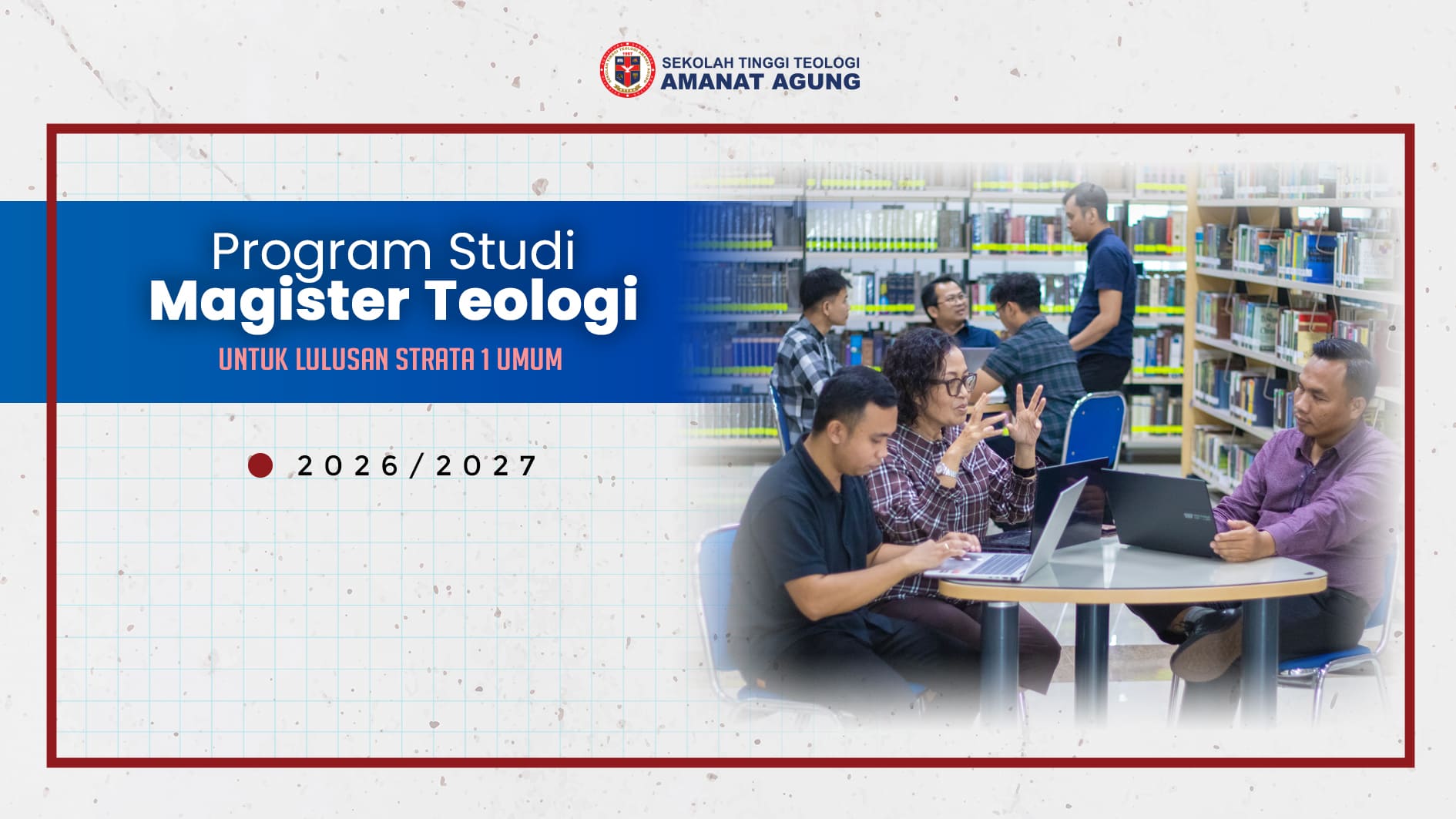 Program Studi Magister Teologi (M.Th.) untuk S1 Teologi